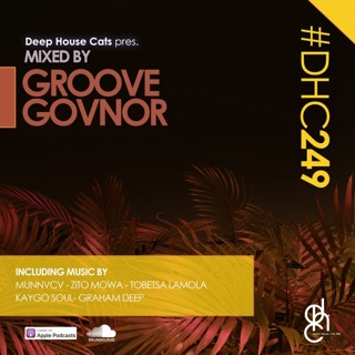 #DHC249 - Mixed By Groove Govnor
