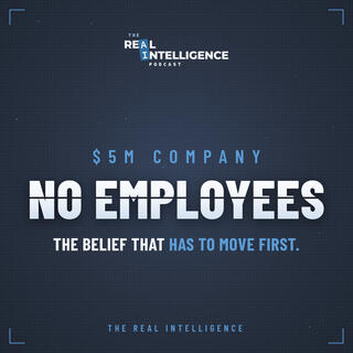 $5M With No Employees: The Belief That Has To Move First