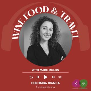 Ep. 2128 Cristina Genna of Colomba Bianca winery | Wine, Food & Travel With Marc Millon