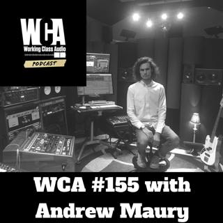 WCA #155 with Andrew Maury