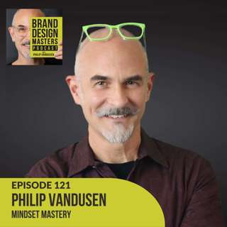 Mindset Mastery - Philip VanDusen