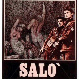 Salò or the 120 Days of Sodom