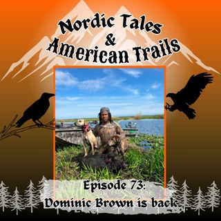 Episode 73 – Dominic Brown | Bayou Outlaws