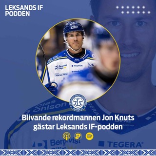 Jon Knuts gästar Leksands IF-podden