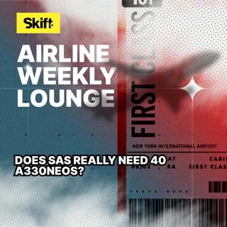Does SAS Really Need 40 A330neos?