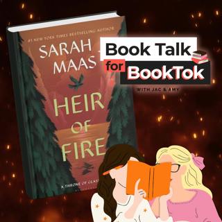 Heir of Fire episode (Ch. 57–68): Breadcrumbs and Broomsticks