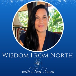 #272 The Hard TRUTH About Humanity's Great Awakening | Teal Swan