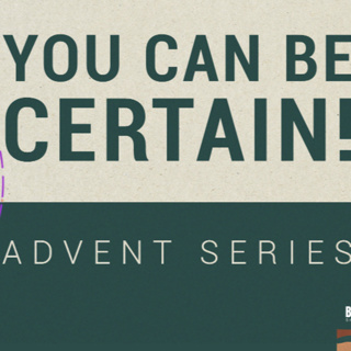 You can be certain Luke 1:1-4