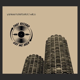 S6E265 - Wilco 'Yankee Hotel Foxtrot' with Steve Carroll