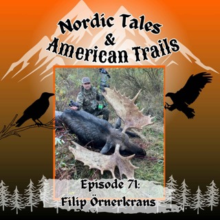 Episode 71: Filip Örnerkrans | Bowhunting, Ethics & the Experience
