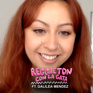 EP#17 Watching the Reggaeton Scene Bubble From Overseas ft. Galilea