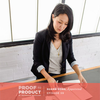 059 | Suann Song, Appointed on launching a brand through Kickstarter, the process for redesigning her website and why fresh products are at the core of a successful product based business