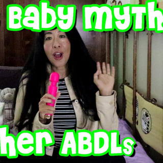 Adult Baby MYTHS from other ABDLs