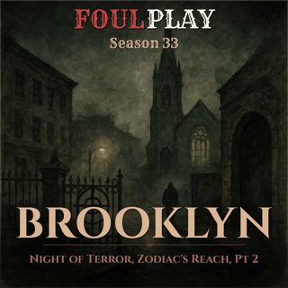 Brooklyn: Night of Terror , Zodiac's Reach, Pt 2