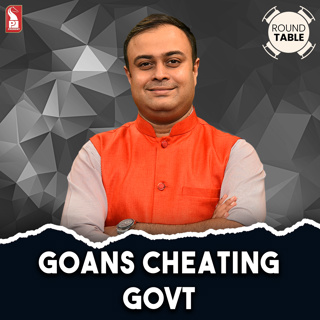 Goans cheating Govt | Round Table | Prudent | 020725