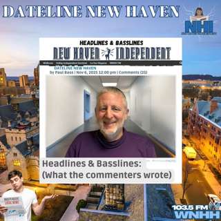 Headlines & Basslines. with "what the commenters wrote"