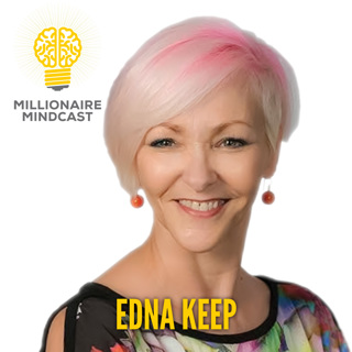 120: How An Unfulfilled Financial Planner Built Her $47 Million Dollar Investment Portfolio |Edna Keep