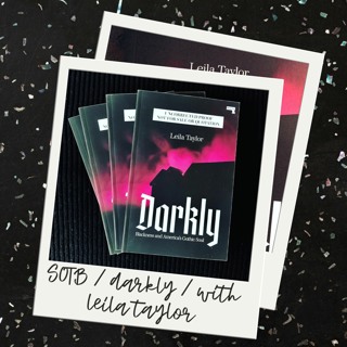 Episode 107: Darkly with Leila Taylor