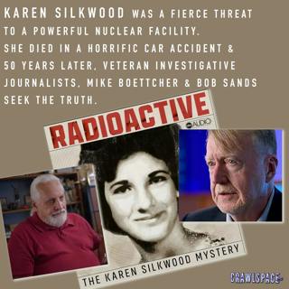 470 // The Death of Karen Silkwood W/Mike Boettcher & Bob Sands