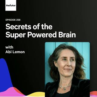 258 - The ADHD Creative — with Abi Lemon