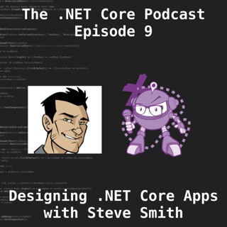 Designing .NET Core Apps with Steve Smith
