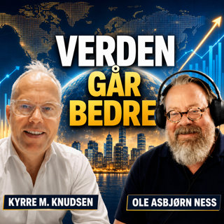 Ness 536 med Kyrre M. Knudsen – Europa våkner – og USA har en enorm kraft