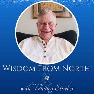 #288 He Was Taken by Non-Human Beings. Now He Reveals What’s Coming for Humanity | Whitley Strieber