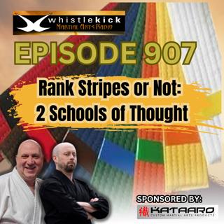 Episode 907 - Rank Stripes or Not: 2 Schools of Thought
