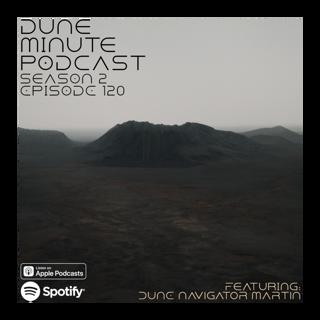 Dune: Part Two - Episode 120