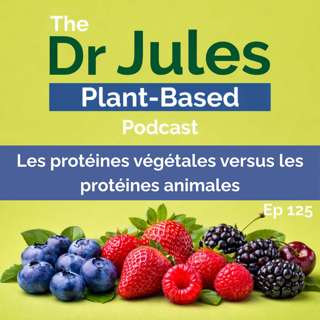 Les protéines végétales comparées aux protéines animales