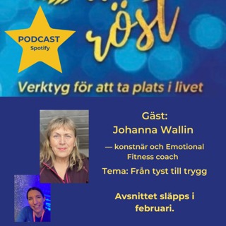 61. Tema: Från tyst till trygg. Gäst: Johanna Wallin