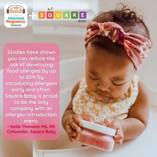 Ep. 328 Square Baby Part 1: 100% Daily Nutrition for Your Baby