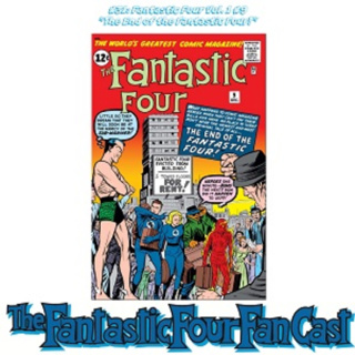 #31: Fantastic Four Vol. 1 #9 "The End of the Fantastic Four!"