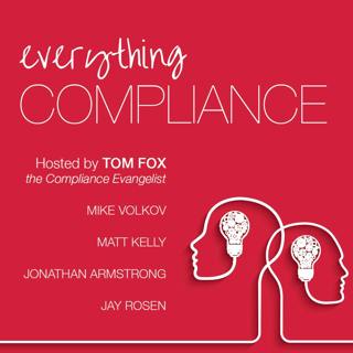 Everything Compliance-Episode 44, the April is Here edition