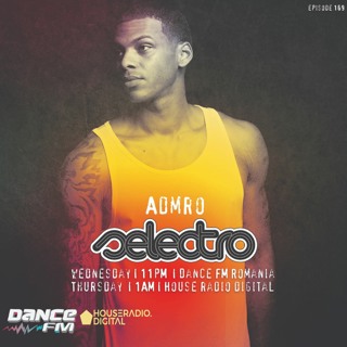 Selectro Podcast #169 w/ ADMRO