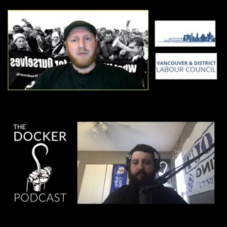 The COVID Chronicles Part 4: Stephen von Sychowski, Vancouver and District Labour Council