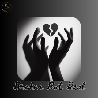 Broken But Real