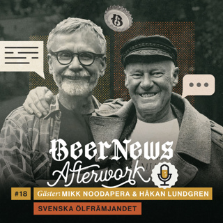 18 – Mikk Noodapera & Håkan Lundgren, Svenska Ölfrämjandet