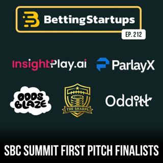 Ep. 212: Meet the First Pitch finalists competing for $100k in prizes