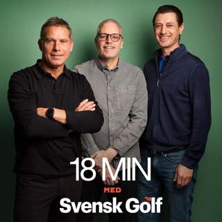 18 min med Svensk Golf: Vad är en bra tourbana?