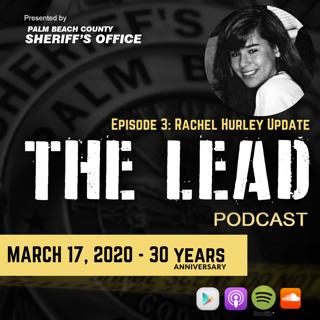 The Lead Ep. 3 - Rachel Hurley Update