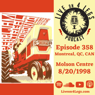 Episode 358: Montreal, QC, CAN - 8/20/1998