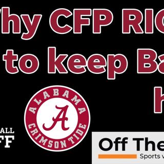 OUTRAGE at Alabama being No. 13 in CFP
