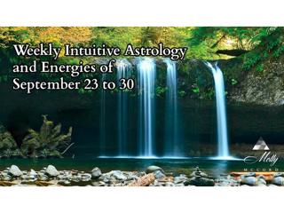 Weekly Intuitive Astrology and Energies of September 23 to 30