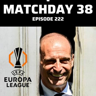 222: Matchday 38