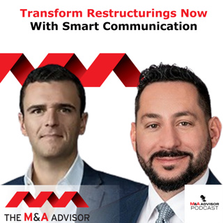 Transform Restructurings Now With Smart Communication