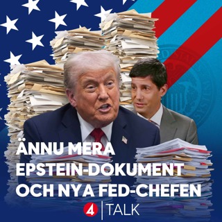 Ännu mera Epstein-dokument och nya FED-chefen