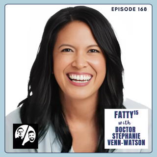 Fatty15 with Dr. Stephanie Venn-Watson, Ep 168