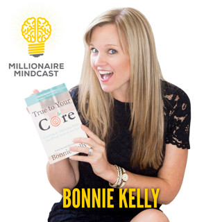 137: Using Emotional Intelligence To Unlock Unlimited Wealth And Freedom | Bonnie Kelly