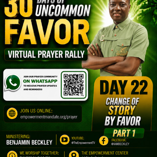 30 DAYS OF UNCOMMON FAVOR VIRTUAL PRAYER RALLY - Day 22